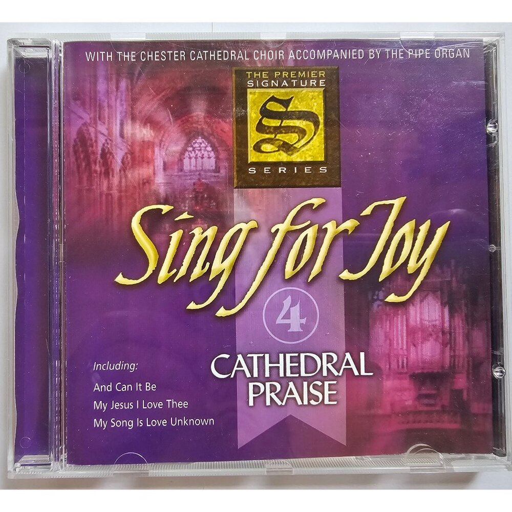 Sing For Joy 4 Cathedral Praise CD With Chester Cathedral Choir & Pipe Organ